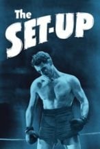 Nonton Film The Set-Up (1949) Subtitle Indonesia Streaming Movie Download