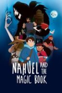 Layarkaca21 LK21 Dunia21 Nonton Film Nahuel and the Magic Book (2020) Subtitle Indonesia Streaming Movie Download