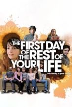 Nonton Film The First Day of the Rest of Your Life (2008) Subtitle Indonesia Streaming Movie Download