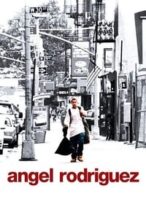 Nonton Film Angel Rodriguez (2005) Subtitle Indonesia Streaming Movie Download