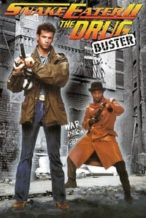 Nonton Film Snake Eater II: The Drug Buster (1989) Subtitle Indonesia Streaming Movie Download