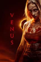 Nonton Film Venus (2022) Subtitle Indonesia Streaming Movie Download