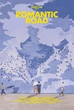 Nonton Film Romantic Road (2017) Subtitle Indonesia Streaming Movie Download