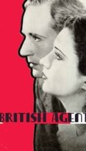 Nonton Film British Agent (1934) Subtitle Indonesia Streaming Movie Download