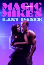 Nonton Film Magic Mike’s Last Dance (2023) Subtitle Indonesia Streaming Movie Download