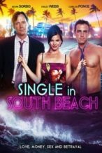Nonton Film Single In South Beach (2015) Subtitle Indonesia Streaming Movie Download