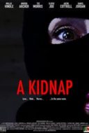 Layarkaca21 LK21 Dunia21 Nonton Film A Kidnap (2021) Subtitle Indonesia Streaming Movie Download