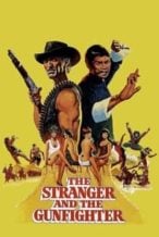 Nonton Film The Stranger and the Gunfighter (1974) Subtitle Indonesia Streaming Movie Download