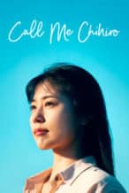 Nonton Film Call Me Chihiro (2023) Subtitle Indonesia Streaming Movie Download
