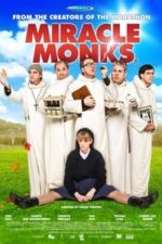 Miracle Monks (2014)