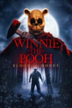 Nonton Film Winnie the Pooh: Blood and Honey (2023) Subtitle Indonesia Streaming Movie Download
