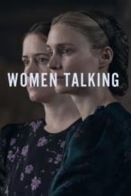 Nonton Film Women Talking (2022) Subtitle Indonesia Streaming Movie Download