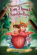 Layarkaca21 LK21 Dunia21 Nonton Film The Adventures of Tom Thumb & Thumbelina (2002) Subtitle Indonesia Streaming Movie Download