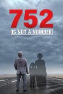 Layarkaca21 LK21 Dunia21 Nonton Film 752 Is Not a Number (2022) Subtitle Indonesia Streaming Movie Download