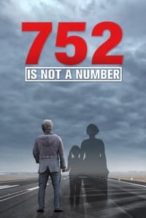Nonton Film 752 Is Not a Number (2022) Subtitle Indonesia Streaming Movie Download