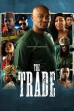 Nonton Film The Trade (2023) Subtitle Indonesia Streaming Movie Download