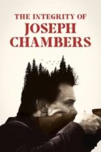 Nonton Film The Integrity of Joseph Chambers (2023) Subtitle Indonesia Streaming Movie Download