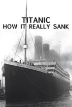 Nonton Film Titanic: How It Really Sank (2009) Subtitle Indonesia Streaming Movie Download