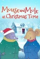 Layarkaca21 LK21 Dunia21 Nonton Film Mouse and Mole at Christmas Time (2013) Subtitle Indonesia Streaming Movie Download