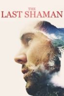 Layarkaca21 LK21 Dunia21 Nonton Film The Last Shaman (2017) Subtitle Indonesia Streaming Movie Download