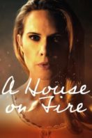 Layarkaca21 LK21 Dunia21 Nonton Film A House on Fire (2021) Subtitle Indonesia Streaming Movie Download