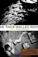 Nonton Film The Thick-Walled Room (1956) Subtitle Indonesia Streaming Movie Download