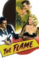 Layarkaca21 LK21 Dunia21 Nonton Film The Flame (1947) Subtitle Indonesia Streaming Movie Download