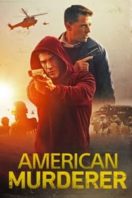 Layarkaca21 LK21 Dunia21 Nonton Film American Murderer (2022) Subtitle Indonesia Streaming Movie Download