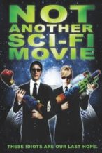 Nonton Film Not Another Sci-Fi Movie (2013) Subtitle Indonesia Streaming Movie Download