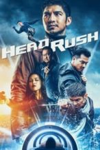 Nonton Film Head Rush (2017) Subtitle Indonesia Streaming Movie Download