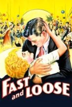 Nonton Film Fast and Loose (1930) Subtitle Indonesia Streaming Movie Download