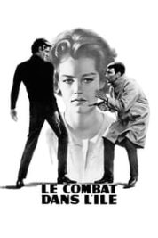 Layarkaca21 LK21 Dunia21 Nonton Film Le Combat dans l’île (1962) Subtitle Indonesia Streaming Movie Download