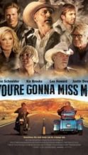 Nonton Film You’re Gonna Miss Me (2017) Subtitle Indonesia Streaming Movie Download