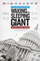 Layarkaca21 LK21 Dunia21 Nonton Film Waking the Sleeping Giant: The Making of a Political Revolution (2017) Subtitle Indonesia Streaming Movie Download