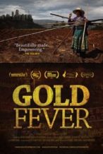 Nonton Film Gold Fever (2013) Subtitle Indonesia Streaming Movie Download