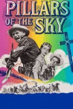 Nonton Film Pillars of the Sky (1956) Subtitle Indonesia Streaming Movie Download