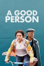 Nonton Film A Good Person (2023) Subtitle Indonesia Streaming Movie Download