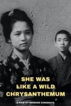 Nonton Film She Was Like a Wild Chrysanthemum (1955) Subtitle Indonesia Streaming Movie Download