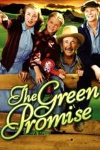 Nonton Film The Green Promise (1949) Subtitle Indonesia Streaming Movie Download