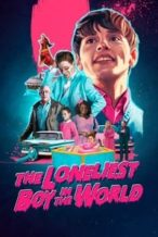 Nonton Film The Loneliest Boy in the World (2022) Subtitle Indonesia Streaming Movie Download