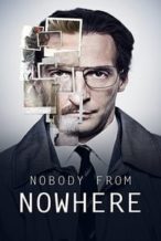 Nonton Film Nobody from Nowhere (2014) Subtitle Indonesia Streaming Movie Download