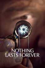 Nonton Film Nothing Lasts Forever (2022) Subtitle Indonesia Streaming Movie Download