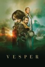 Nonton Film Vesper (2022) Subtitle Indonesia Streaming Movie Download