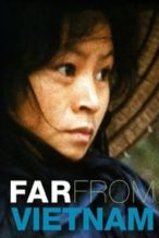 Nonton Film Far from Vietnam (1967) Subtitle Indonesia Streaming Movie Download