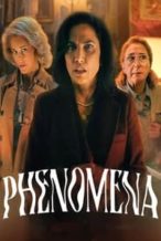 Nonton Film Phenomena (2023) Subtitle Indonesia Streaming Movie Download