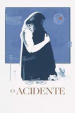 The Accident (2022)