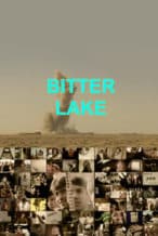 Nonton Film Bitter Lake (2015) Subtitle Indonesia Streaming Movie Download