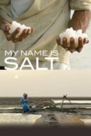 Layarkaca21 LK21 Dunia21 Nonton Film My Name Is Salt (2013) Subtitle Indonesia Streaming Movie Download