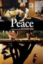 Nonton Film Peace (2010) Subtitle Indonesia Streaming Movie Download