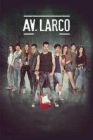 Layarkaca21 LK21 Dunia21 Nonton Film Larco Ave.: The Movie (2017) Subtitle Indonesia Streaming Movie Download